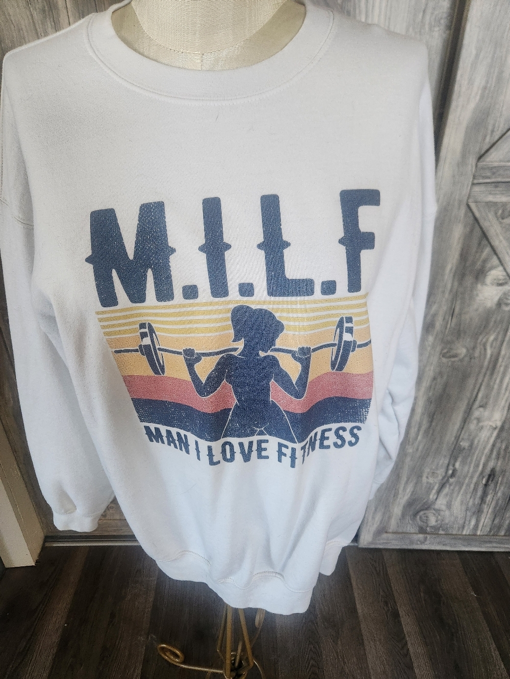 Gildan White Sweatshirt With M.I.L.F. (Man I Love Fitness)